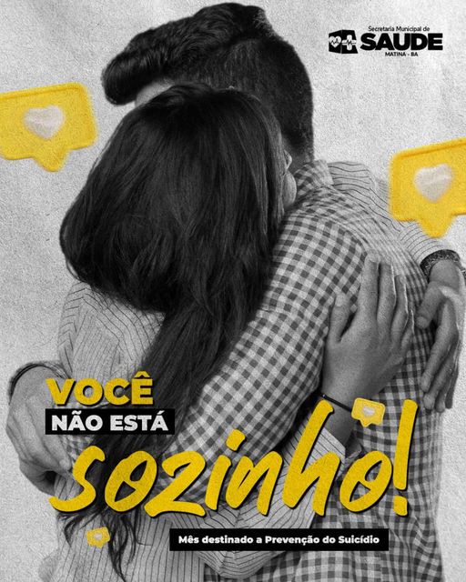 SETEMBRO: mês dedicado a alertar a população sobre um problema mundial e grave: o suicídio.